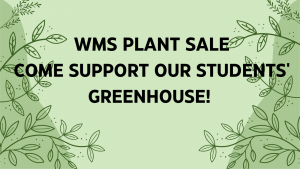 See post below for more information about the plant sale!